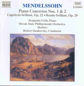 Felix Mendelssohn Robert Stankovsky Slovak State P/Mendelssohn: Piano Concertos Nos. 1 & 2